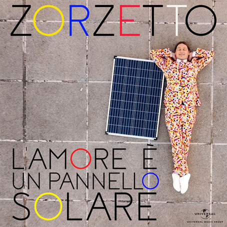 ZORZETTO   IL SUO NUOVO ALBUM   “L’AMORE È UN PANNELLO SOLARE”   FUORI VENERDÌ 3 FEBBRAIO