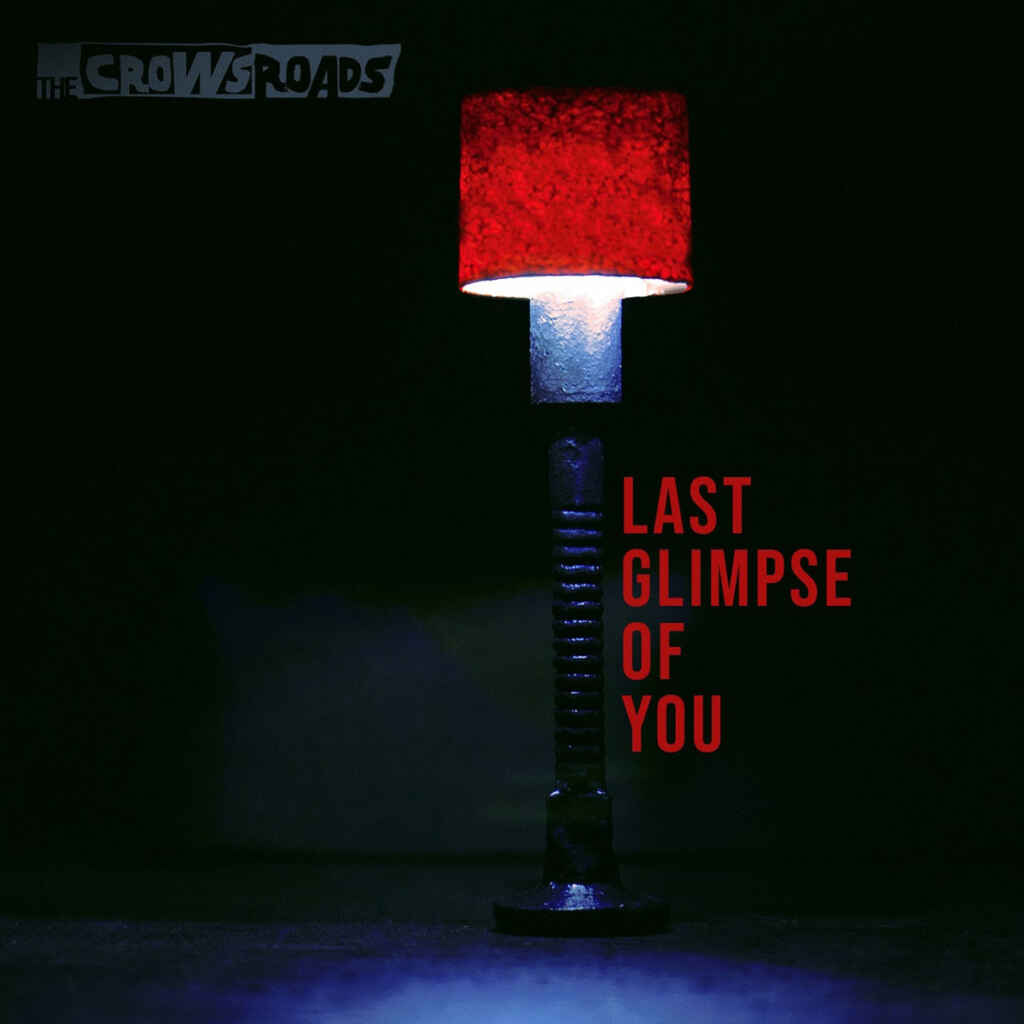 The Crowsroads: esce oggi il videoclip di “Last Glimpse Of You” il nuovo singolo