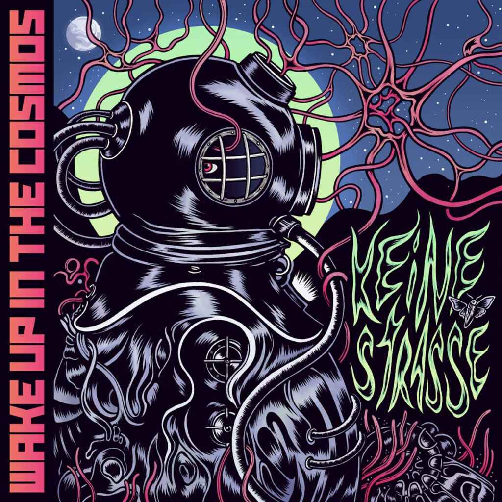 “Keine Strasse” l’album d’esordio dei Wake up in the cosmos