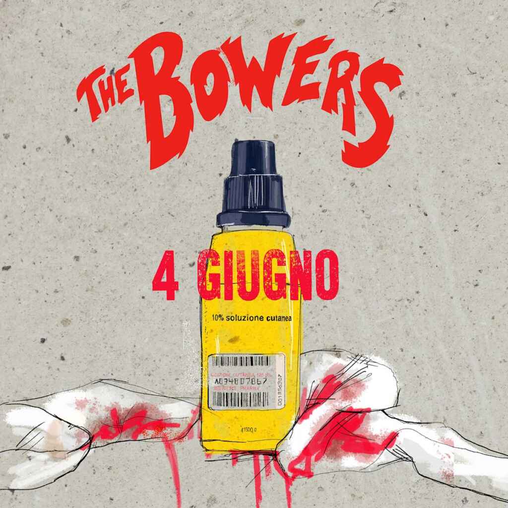 “4 giugno” è il nuovo singolo dei The Bowers