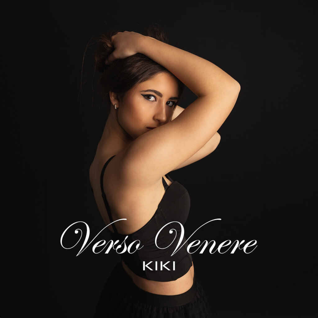 Fuori il videoclip di “Verso Venere”: il nuovo singolo di Kiki