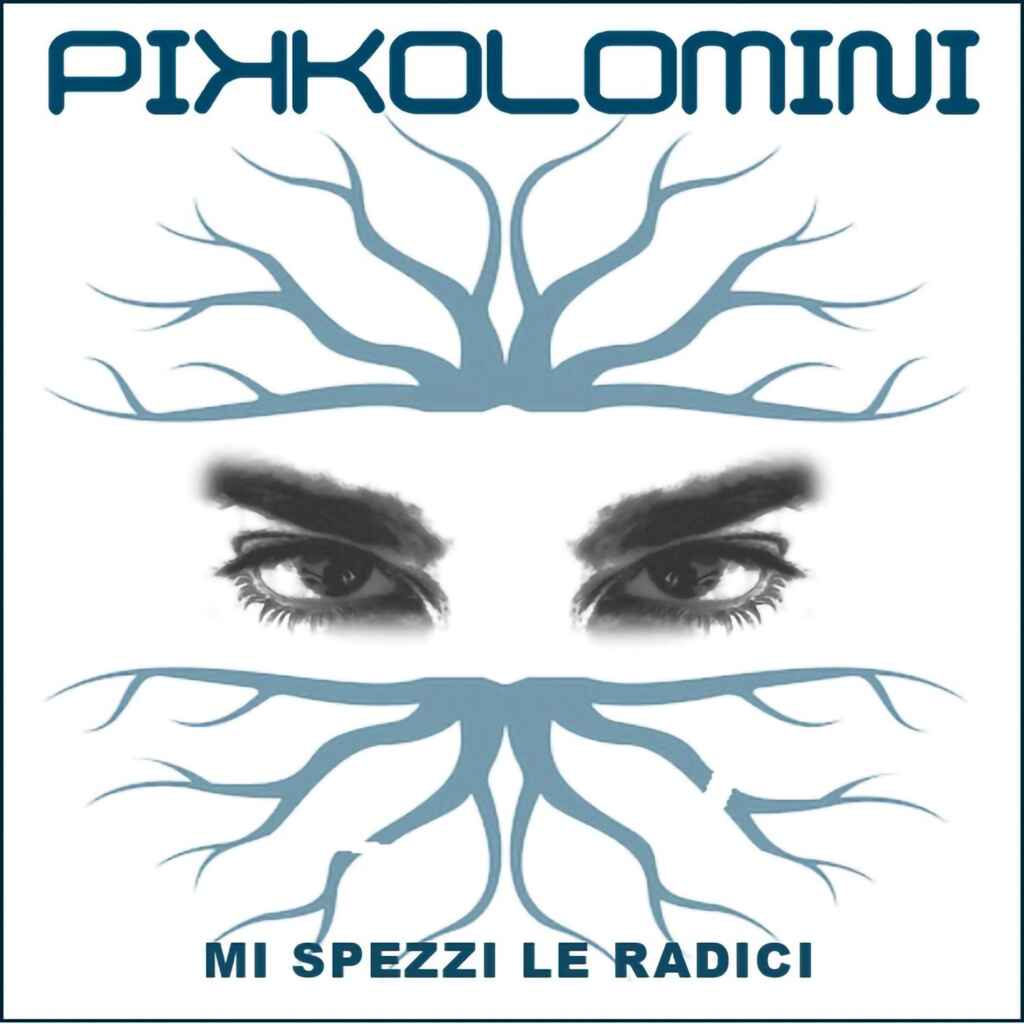 PIKKOLOMINI, in occasione della ripubblicazione del suo ultimo disco (PERFETTI) pubblica all’interno dell’album un nuovo brano (Mi spezzi le radici) che sarà accompagnato anche da un video